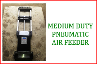 MEDIUM DUTY PNEUMATIC AIR FEEDER